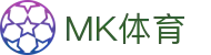 MK体育 · 中国官方入口